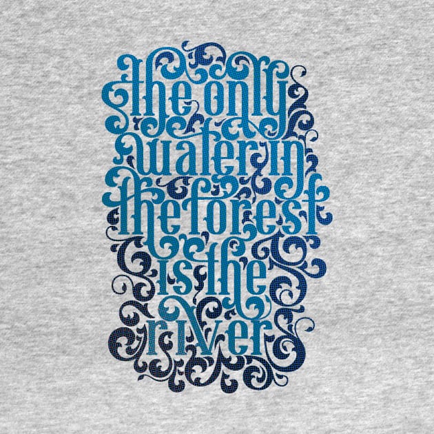 River Song Blue Lettering Quote by polliadesign